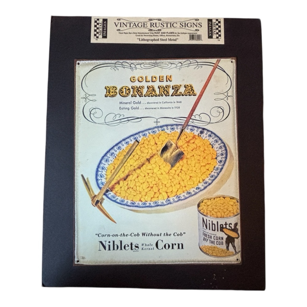 Vintage Style Tin Sign Niblets Corn Golden Bonanza Distressed NEW 12” X 15”